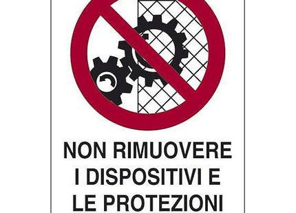 SEGNALE NON RIMUOVERE I DISPOSITIVI E LE PROTEZ...IN ALLUMINIO MM430X270
