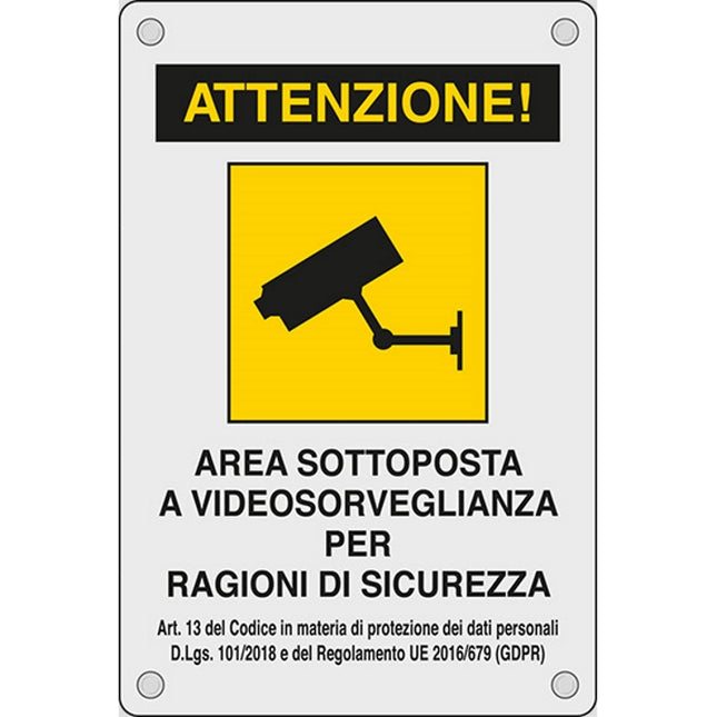 SEGNALE ATTENZIONE AREA SOTTOPOSTA A VIDEOSORV...IN ALLUMINIO MM300X200