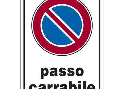 SEGNALE PASSO CARRABILE IN ALLUMINIO MM300X200