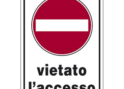SEGNALE VIETATO L'ACCESSO IN ALLUMINIO MM300X200