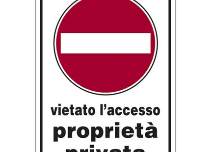 SEGNALE VIETATO L'ACCESSO PROPRIETA' PRIVATA IN ALLUMINIO MM300X200