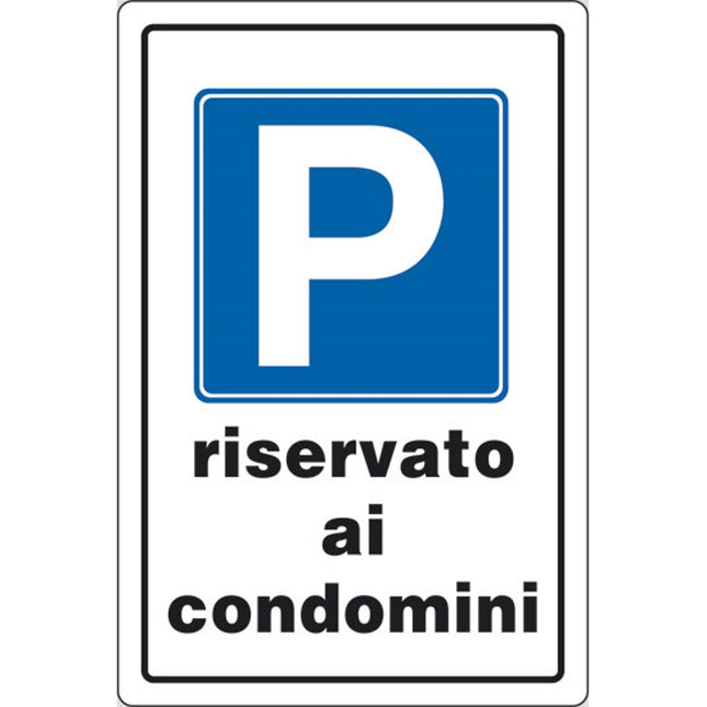 SEGNALE P RISERVATO AI CONDOMINI IN PLASTICA MM300X200