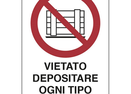 SEGNALE VIETATO DEPOSITARE OGNI TIPO DI MATERIALE IN ALLUMINIO MM500X350
