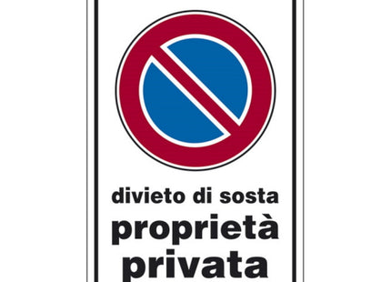 SEGNALE DIVIETO DI SOSTA PROPRIETA' PRIVATA IN ALLUMINIO MM300X200